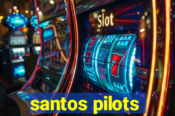 santos pilots